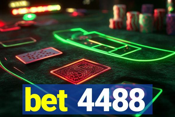 bet 4488